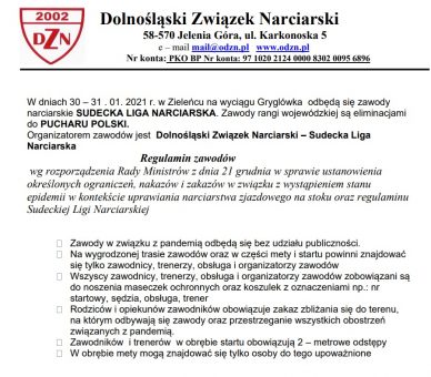 W dniach 30 – 31 . 01. 2021 r. w Zieleńcu na wyciągu Gryglówka odbędą się zawody narciarskie SUDECKA LIGA NARCIARSKA