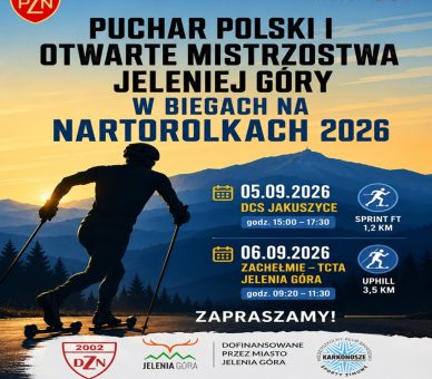 Plakat – Puchar Polski i Otwarte Mistrzostwa Jeleniej Góry w biegach na nartorolkach 2026